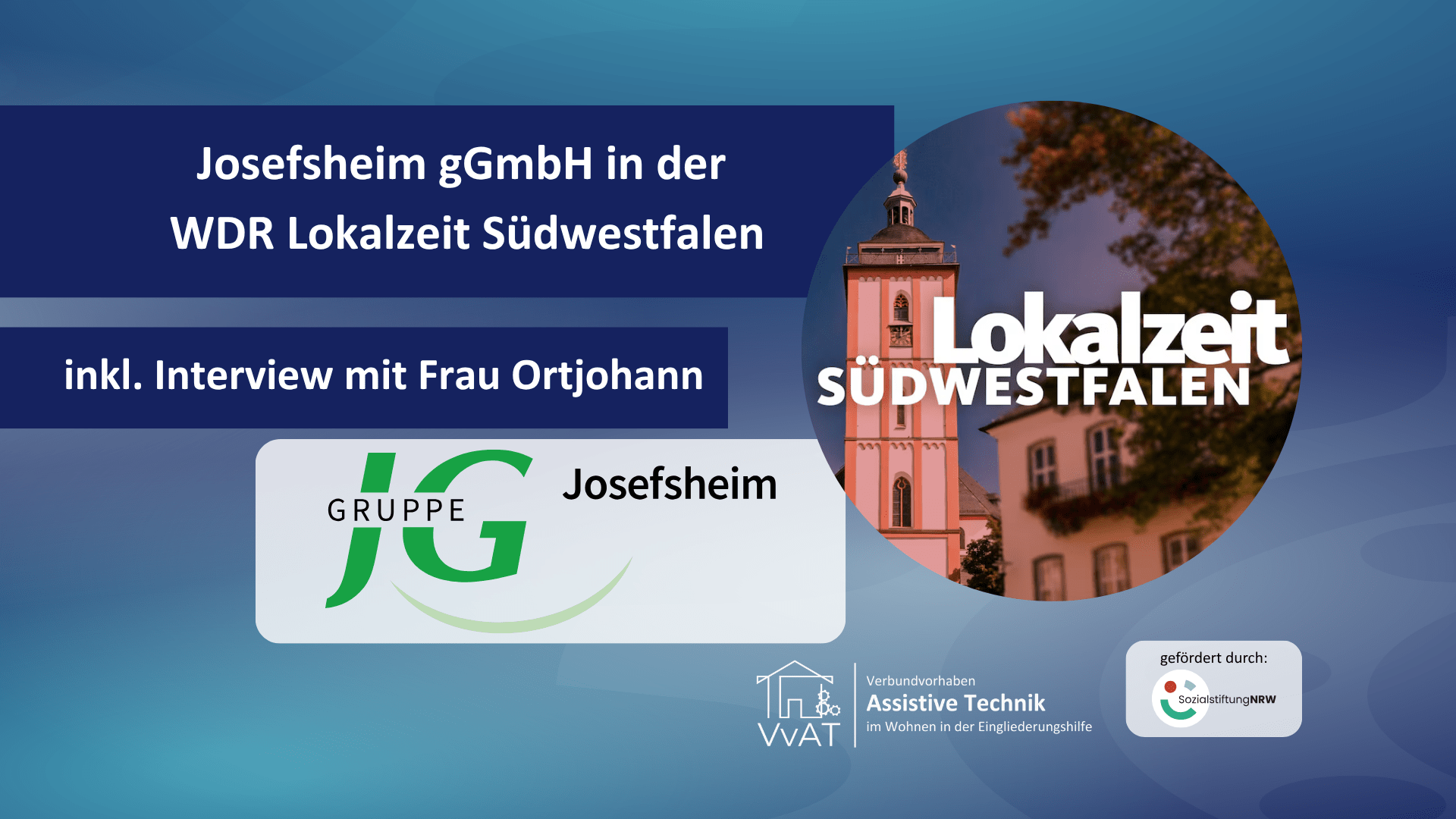 Josefsheim gGmbH in der WDR Lokalzeit-Südwestfalen